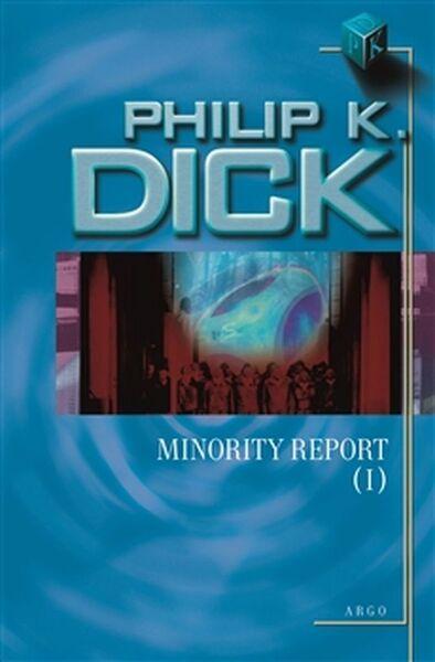 Minority Report I. - 978-80-257-1344-0