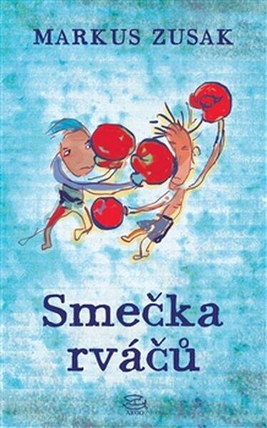 Smečka rváčů - 978-80-257-1414-0