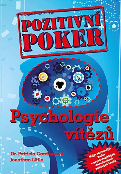 Pozitivní poker Psychologie vítězů - 978-80-905071-6-6