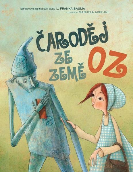 Čaroděj ze země Oz - 978-80-206-1529-9