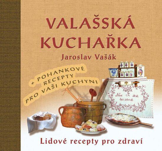 Valašská kuchařka - 978-80-905472-2-3