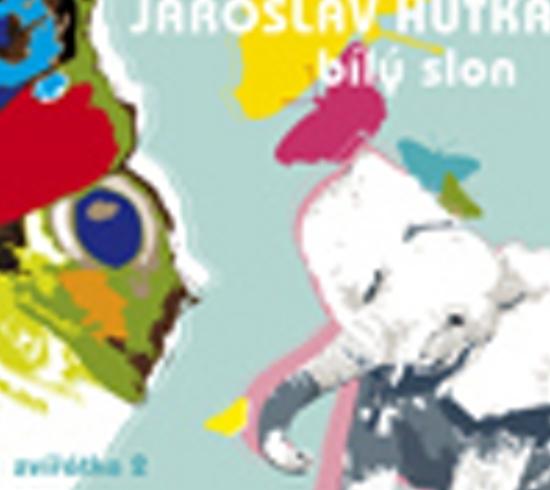 Levně Hutka, Jaroslav: Bily slon CD