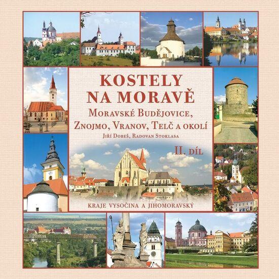 Levně Kostely na Moravě II. díl