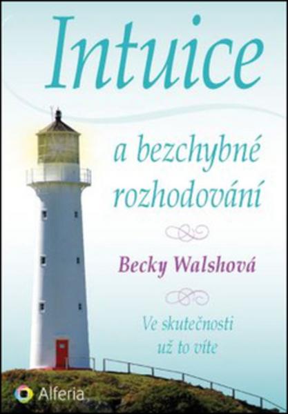 Intuice a bezchybné rozhodování - 978-80-247-5422-2
