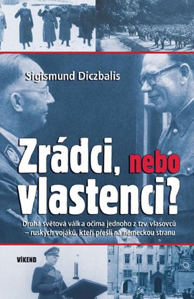 Levně Zrádci, nebo vlastenci?