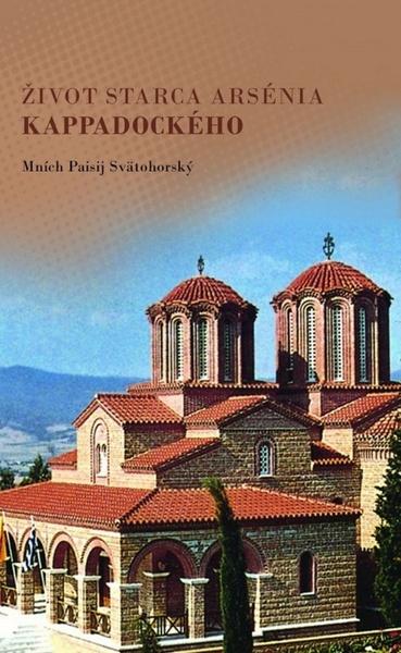 Levně Život starca Arsénia Kappadockého