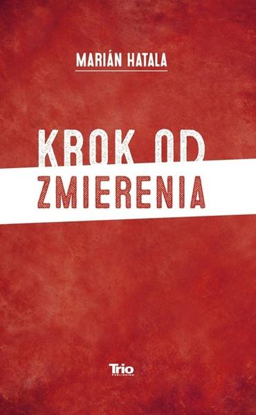 Krok od zmierenia - 978-80-8170-015-6