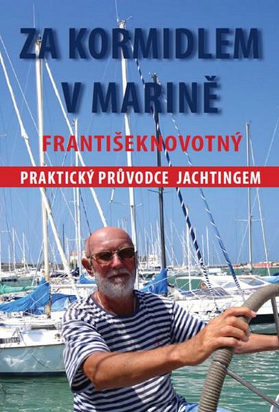 Za kormidlem v Marině - 978-80-87383-38-4