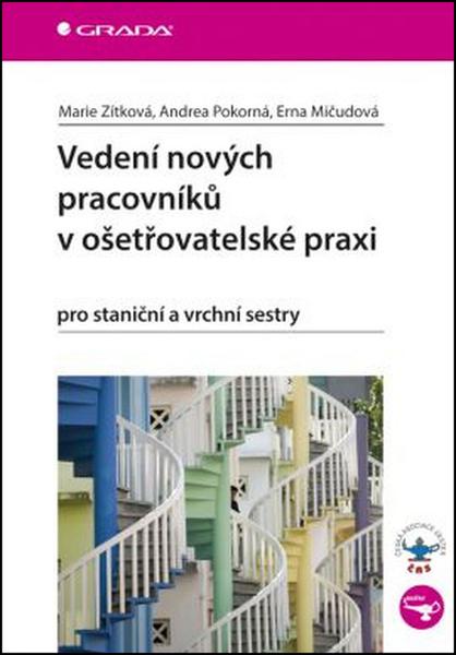 Vedení nových pracovníků v ošetřovatelské praxi - 978-80-247-5094-1