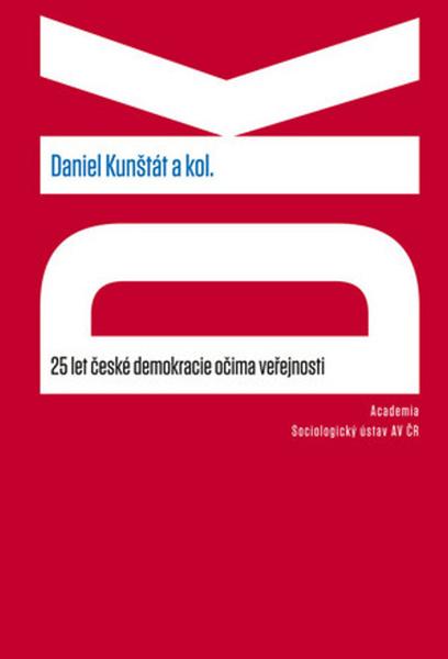 25 let české demokracie očima veřejnosti - 978-80-200-2465-7