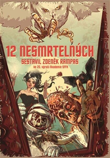 Dvanáct nesmrtelných - 978-80-257-1475-1