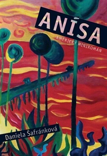 Anísa - 978-80-257-1333-4