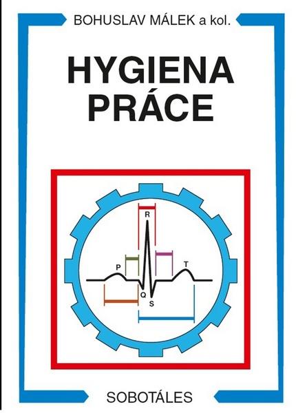Hygiena práce - 978-80-86817-46-0