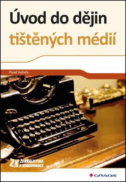 Levně Úvod do dějin tištěných médií