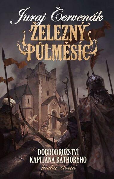 Železný půlměsíc - 978-80-7456-248-8