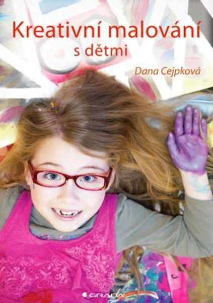 Kreativní malování s dětmi - 978-80-247-5371-3