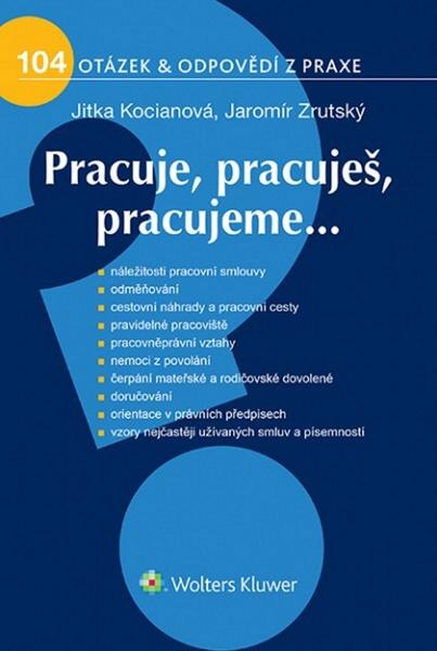 Levně Pracuje, pracuješ, pracujeme...