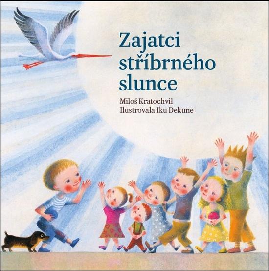 Zajatci stříbrného slunce - 978-80-7387-581-7