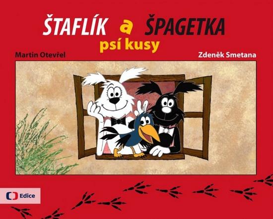 Štaflík a Špagetka - 978-80-7404-156-3