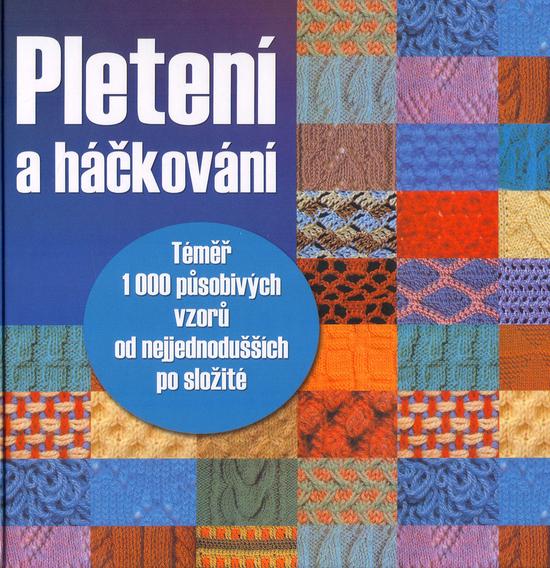 Pletení a háčkování - 978-80-7451-387-9