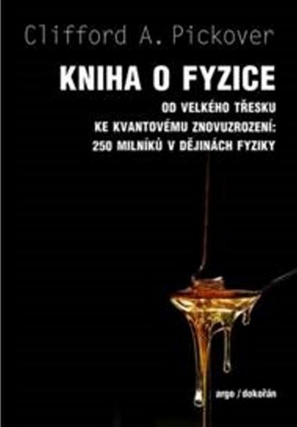 Kniha o fyzice - 978-80-7363-609-8