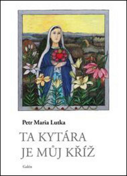Ta kytára je můj kříž - 978-80-7262-897-1