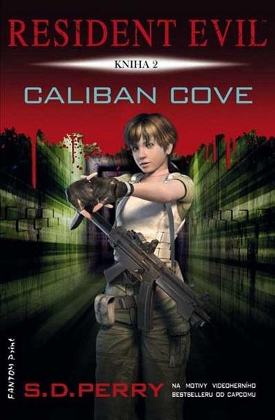 Resident Evil Caliban Cove - 978-80-7398-313-0