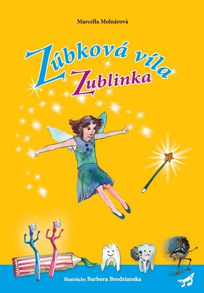 Levně Zúbková víla Zublinka