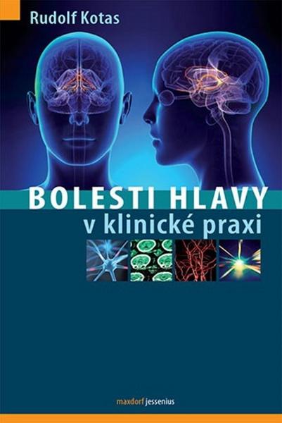 Bolesti hlavy v klinické praxi - 978-80-7345-443-2
