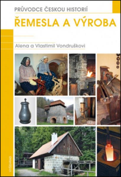 Řemesla a výroba - 978-80-7429-634-5