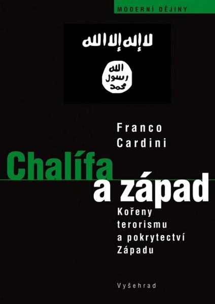 Chalífa a západ - 978-80-7429-632-1