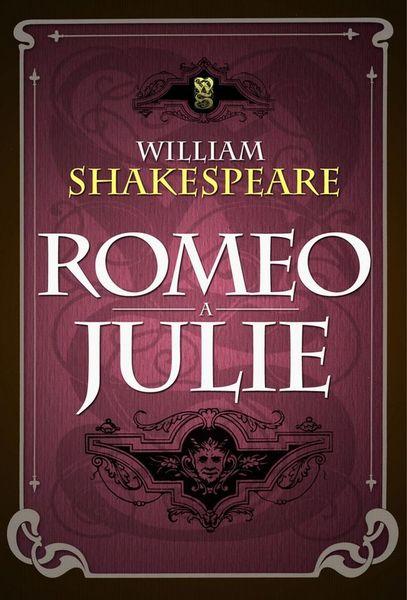 Romeo a Julie - 978-80-7390-263-6