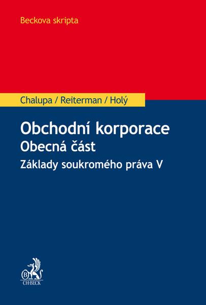 Obchodní korporace obecná část - 978-80-7400-577-0
