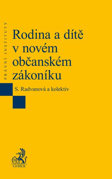 Rodina a dítě v občanském zákoníku - 978-80-7400-578-7