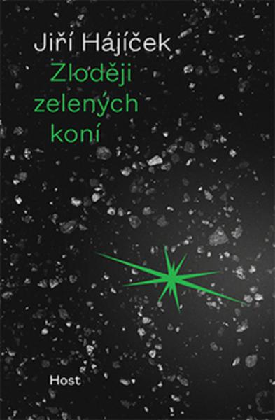 Zloději zelených koní - 978-80-7491-604-5