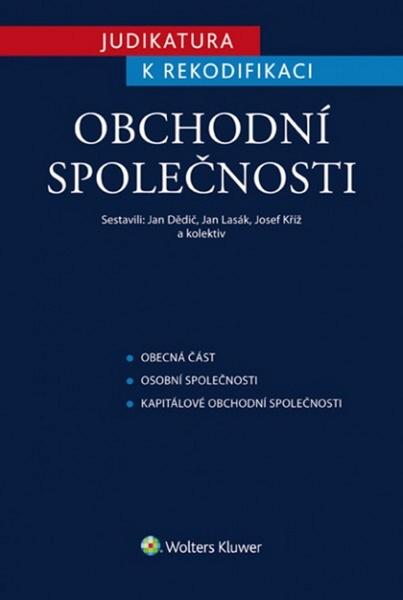 Judikatura k rekodifikaci Obchodní korporace - 978-80-7478-852-9
