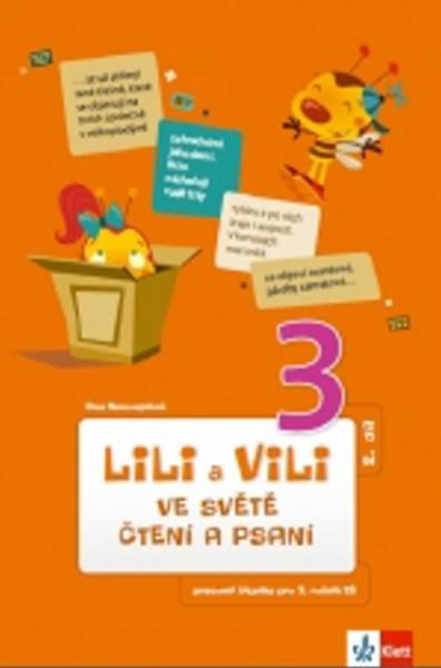 Lili a Vili 3 ve světě čtení a psaní II.díl - 978-80-7397-157-1
