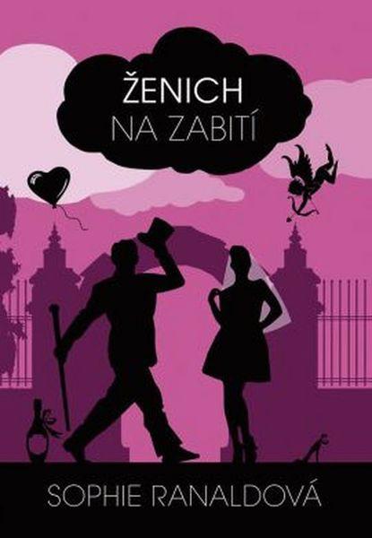 Ženich na zabití - 978-80-247-5566-3