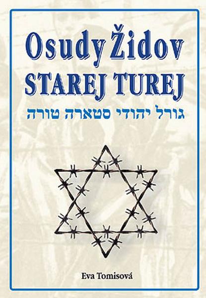 Levně Osudy Židov Starej Turej
