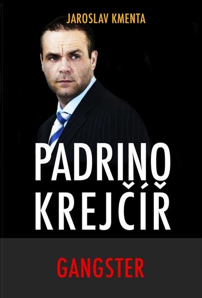 Padrino Krejčíř Gangster - 978-80-87569-23-8