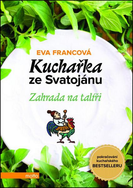 Kuchařka ze Svatojánu Zahrada na talíři - 978-80-267-0459-1