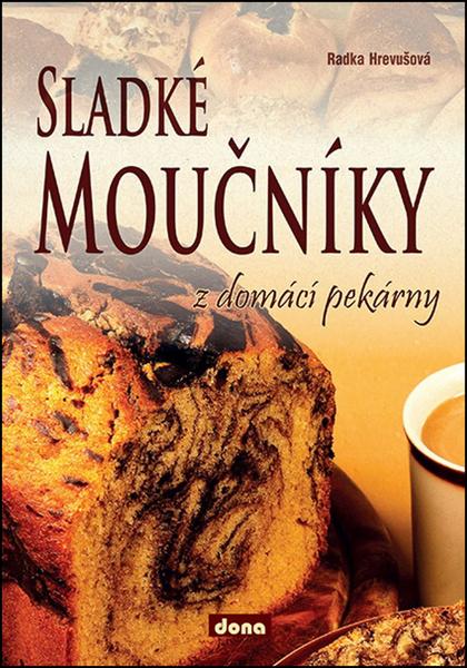 Levně Sladké moučníky z domácí pekárny