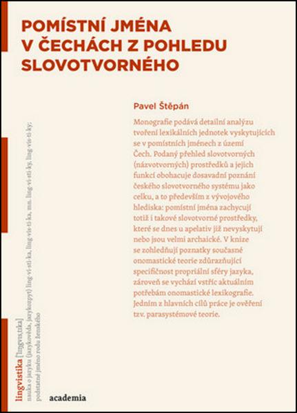 Pomístní jména v Čechách z pohledu slovotvorného - 978-80-200-2523-4