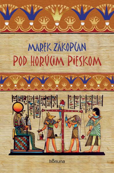 Levně Pod horúcim pieskom