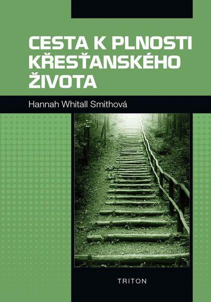 Levně Cesta k plnosti křesťanského života