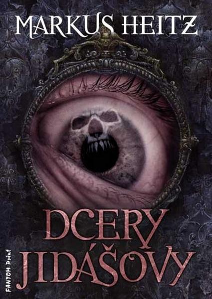 Dcery Jidášovy - 978-80-7398-326-0