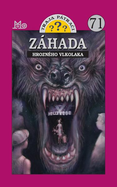 Záhada hrozného vlkolaka - 978-80-10-02774-3