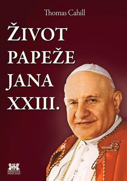 Život papeže Jana XXIII. - 978-80-7485-056-1