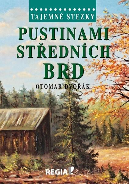 Pustinami středních Brd - 978-80-87866-18-4