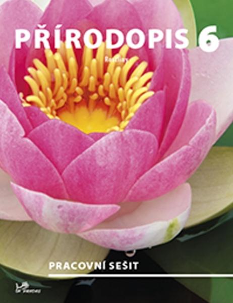 Přírodopis 6 Rostliny Pracovní sešit - 978-80-7230-295-6